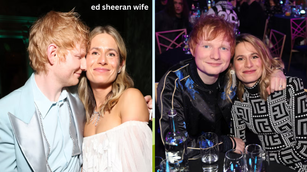 Ed Sheeran Wife